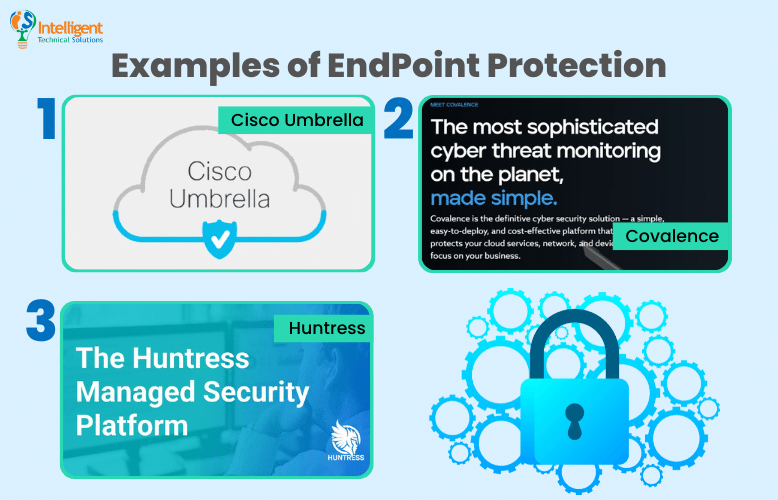 Examples of EndPoint Protection