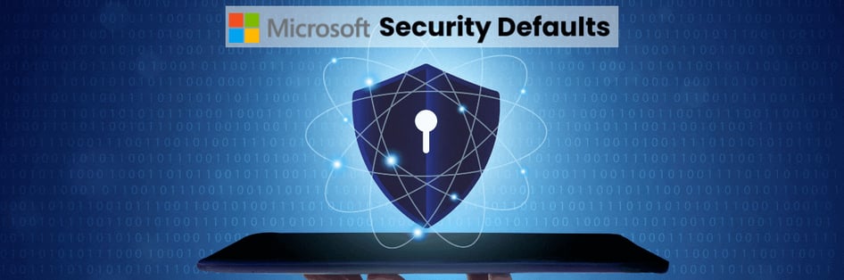 Microsoft Security Defaults