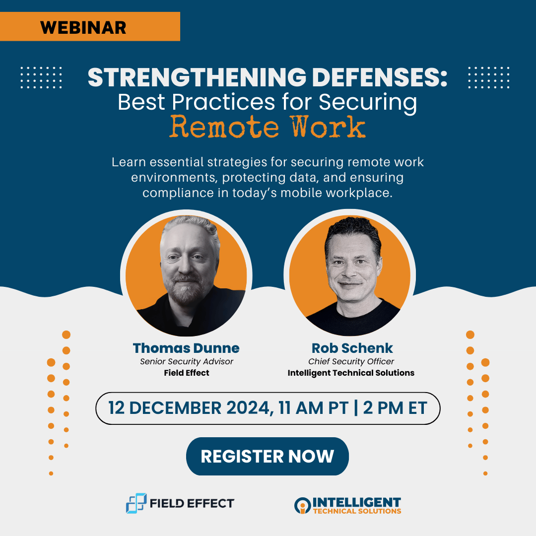 Webinar-Dec-12-2024-Strengthening-Defenses-Best-Practices-for-Securing-Remote-Work (1)