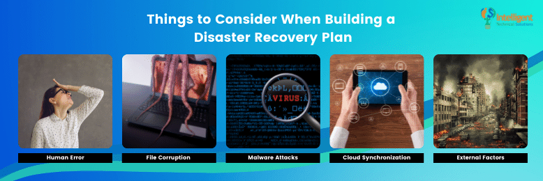 What to consider when building a Disaster Recovery Plan