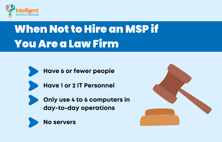 When not to hire an MSP if you are a law firm