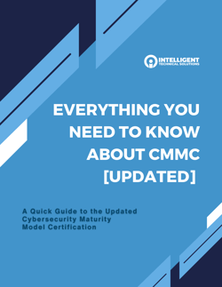 eBook - Everything You Need to Know About CMMC [UPDATED]