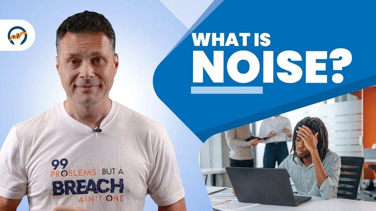 What is Noise