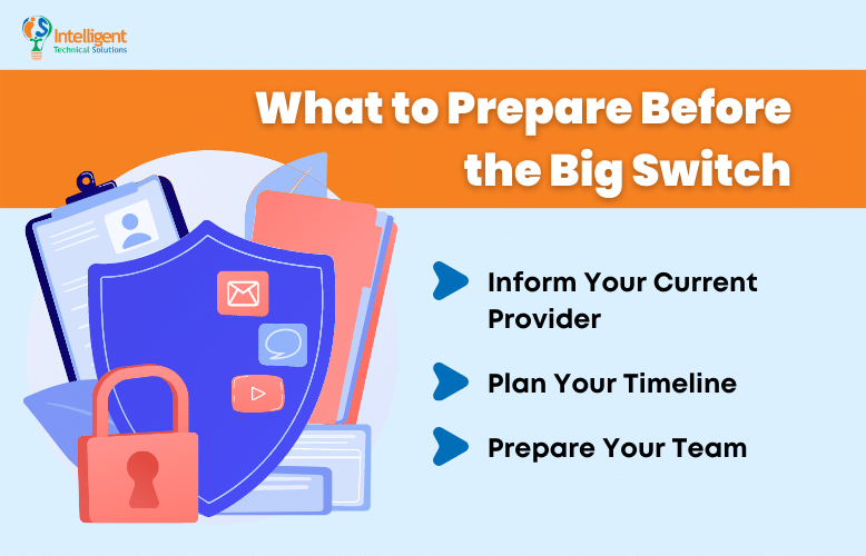 what to prepare before the big switch