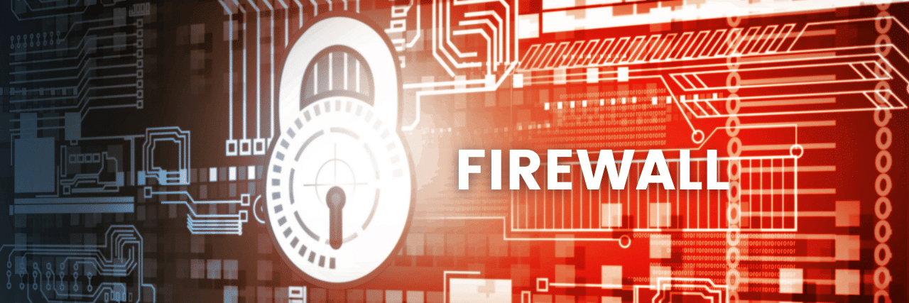 How to Choose a Firewall For Your Business? [Updated]