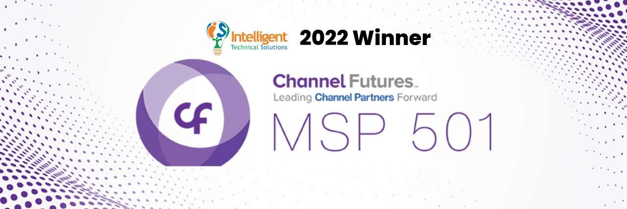 ITS Joins the Prestigious 2022 Channel Futures MSP 501 List