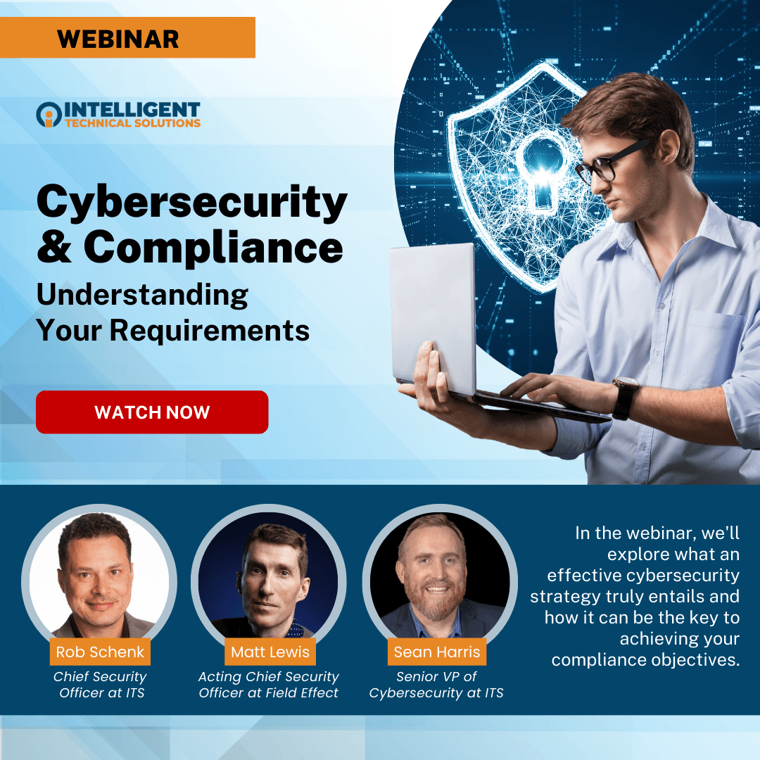 Cybersecurity & Compliance - Understanding Your Requirements