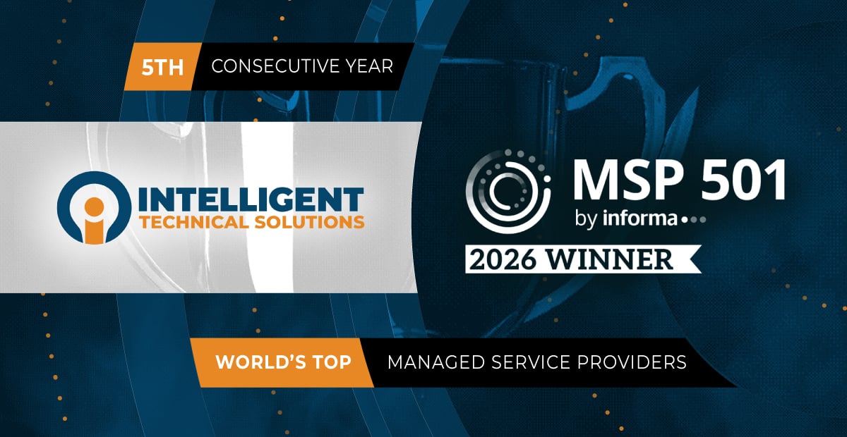 Intelligent Technical Solutions recognized on the 2026 MSP 501 list at No. 181, marking five consecutive years as a top MSP.