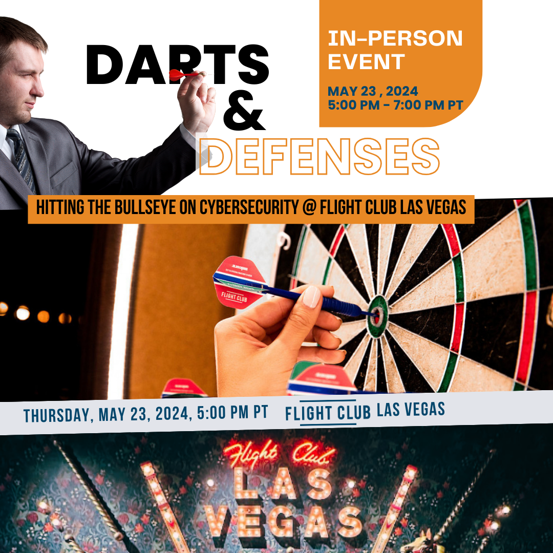 Darts & Defenses: Cybersecurity Event @ Flight Club Las Vegas